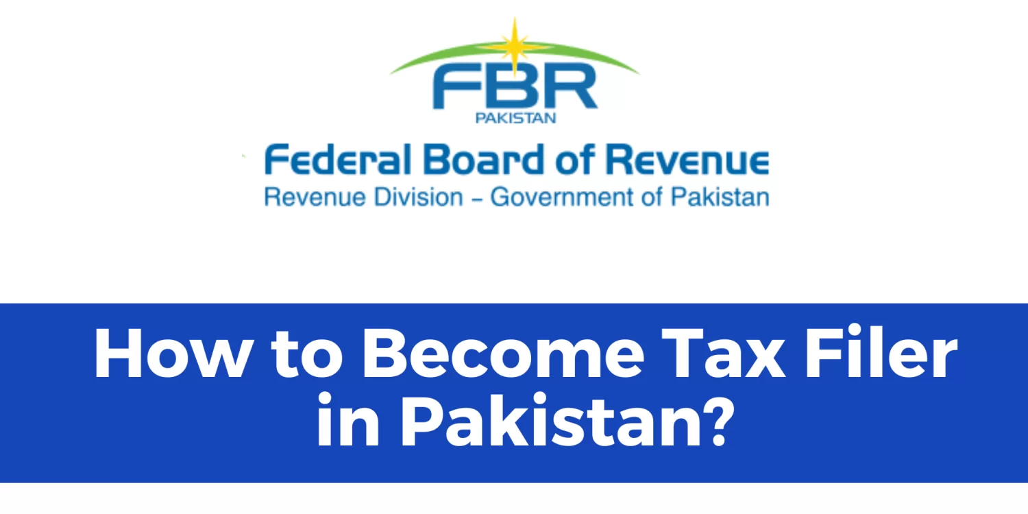 How To Become Filer In Pakistan